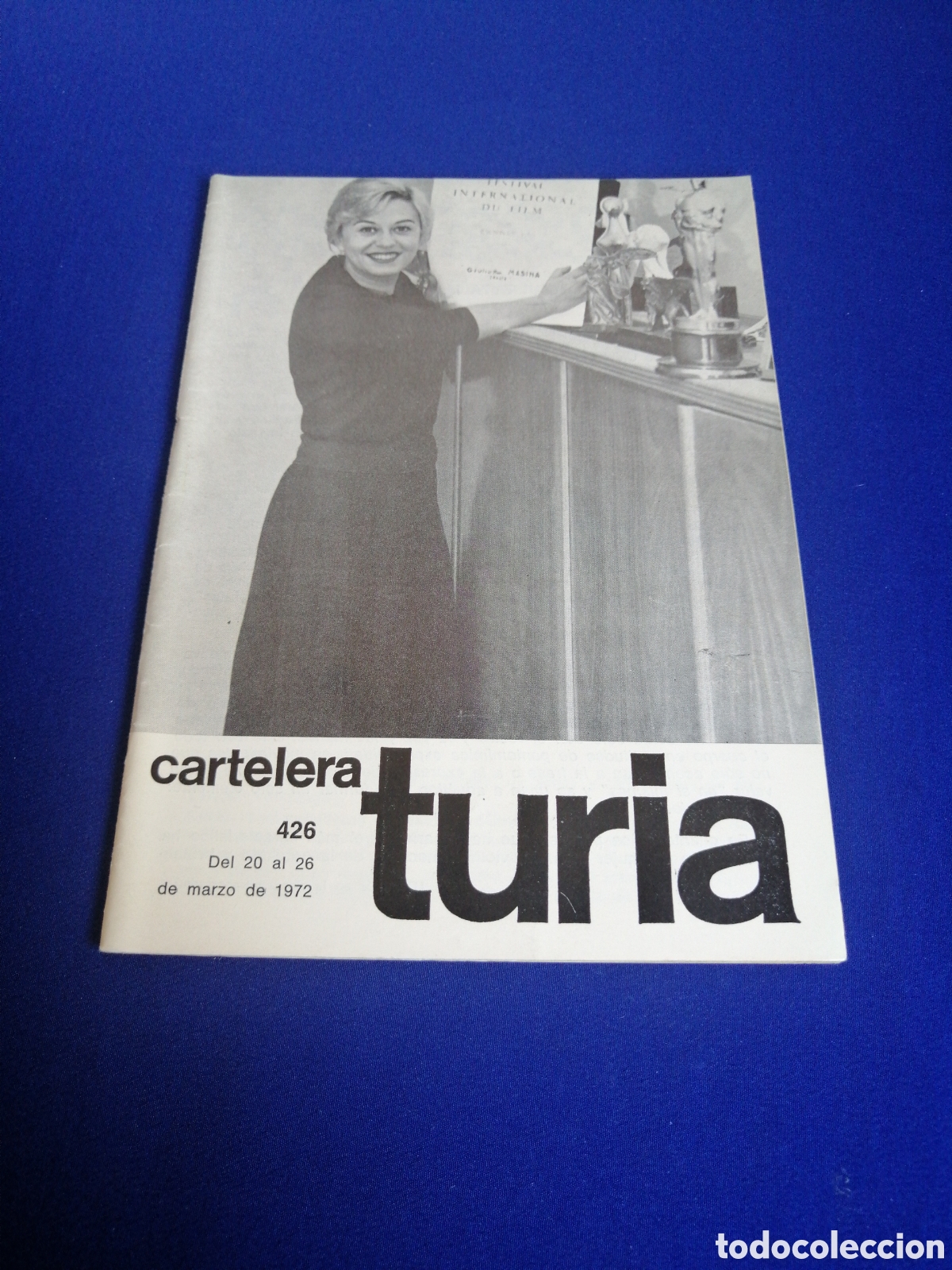 Cine: CARTELERA TURIA N&Uacute;MERO 426 A&Ntilde;O 1972 PORTADA GIULETTA MASINA PUBLICIDAD GIMNASIO FEMENINO ESPLUGUES