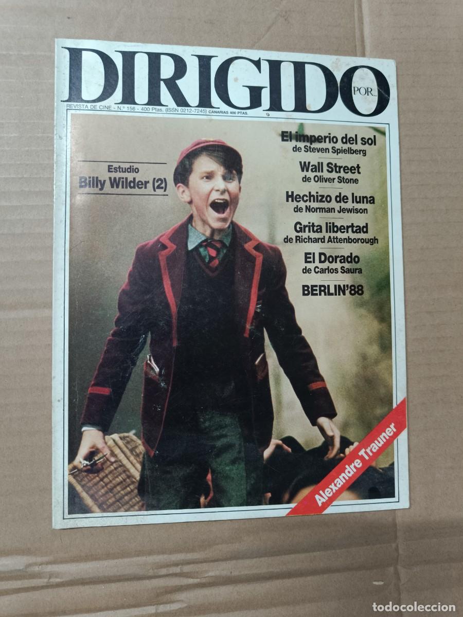 Cine: ANTIGUA REVISTA DE CINE DIRIGIDO POR, 1972, NO. 156, BILLY WILDER, SPIELBERG, OLIVER STONE -P3