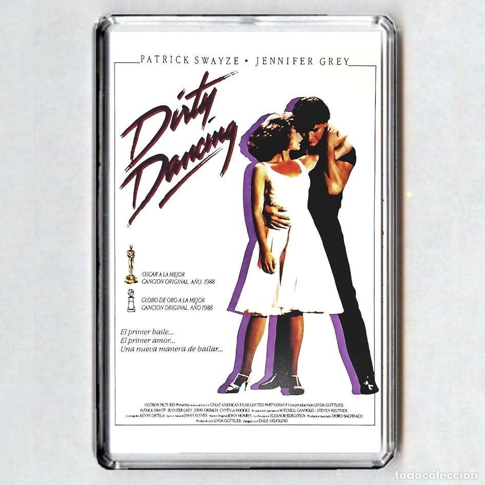 Cine: iMAN ACRILICO NEVERA - DIRTY DANCING (cartel)