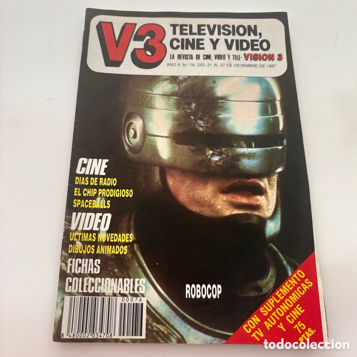 Cine: revista de cine video y tele vision 3 v3 n&ordm; 76 de 1987 robocop