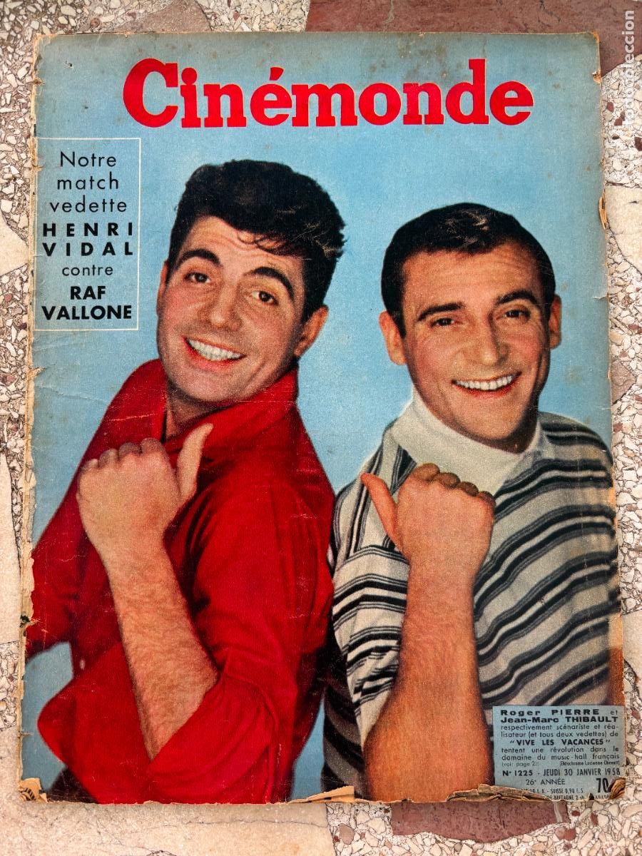 Cine: CIN&Eacute;MONDE N&ordm; 1225 A&Ntilde;O 1958. ROGER PIERRE Y JEAN-MARC THIBAULT EN PORTADA. HENRI VIDAL. RAF VALLONE.