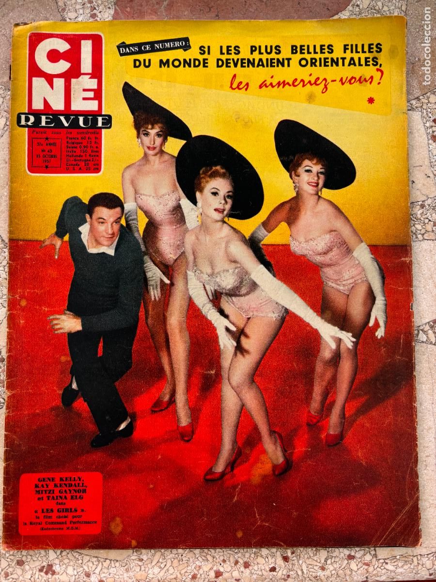 Cine: CINE REVUE N&ordm; 43 A&Ntilde;O 1957. GENE KELLY, KAY KENDALL, MITZI GAYNOR Y TAINA ELG EN PORTADA.