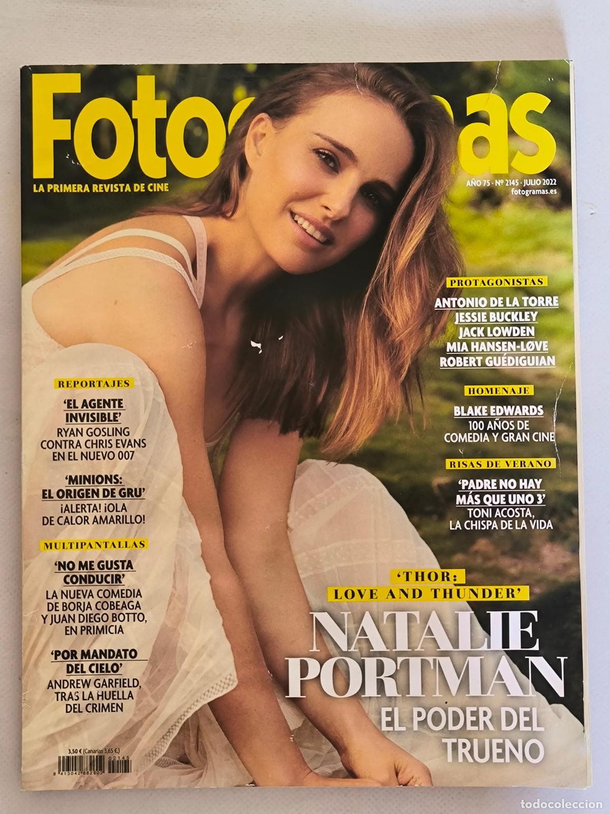 Cine: FOTOGRAMAS N&ordm; 2145 - A&Ntilde;O 75 - JULIO 2022 - NATALIE PORTMAN (U1)