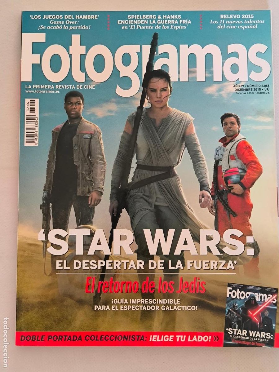 Cine: FOTOGRAMAS N&ordm; 2066 - A&Ntilde;O 69 - DCIEMBRE 2015 - STAR WARS EL DESPERTAR DE LA FUERZA (R)