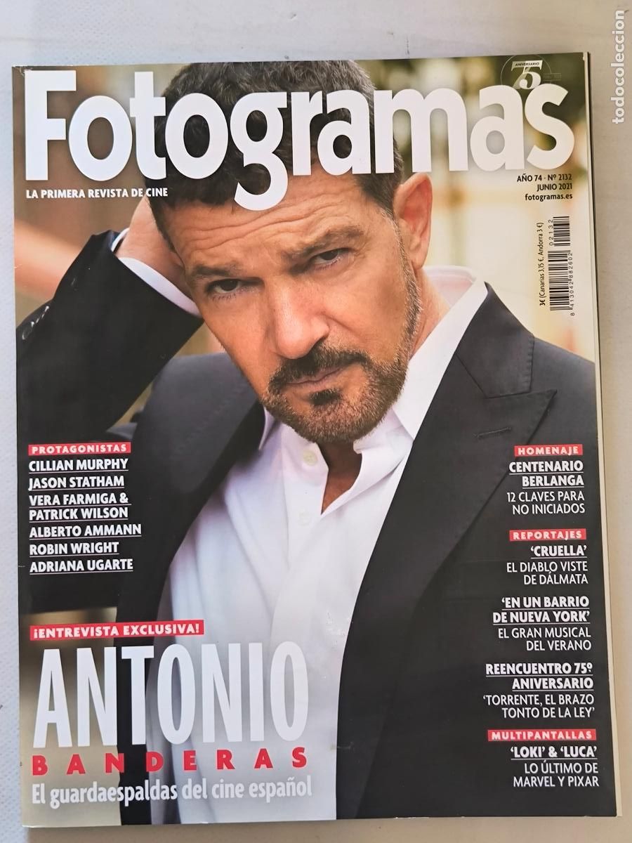 Cine: FOTOGRAMAS N&ordm; 2132 - A&Ntilde;O 74 - JUNIO 2021 - ANTONIO BANDERAS (CN)