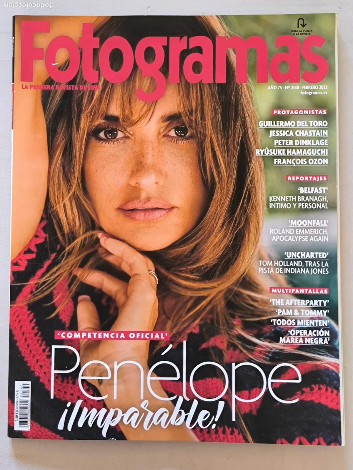 Cine: FOTOGRAMAS N&ordm; 2140 - A&Ntilde;O 75 - FEBRERO 2022 - PENELOPE CRUZ (CN)