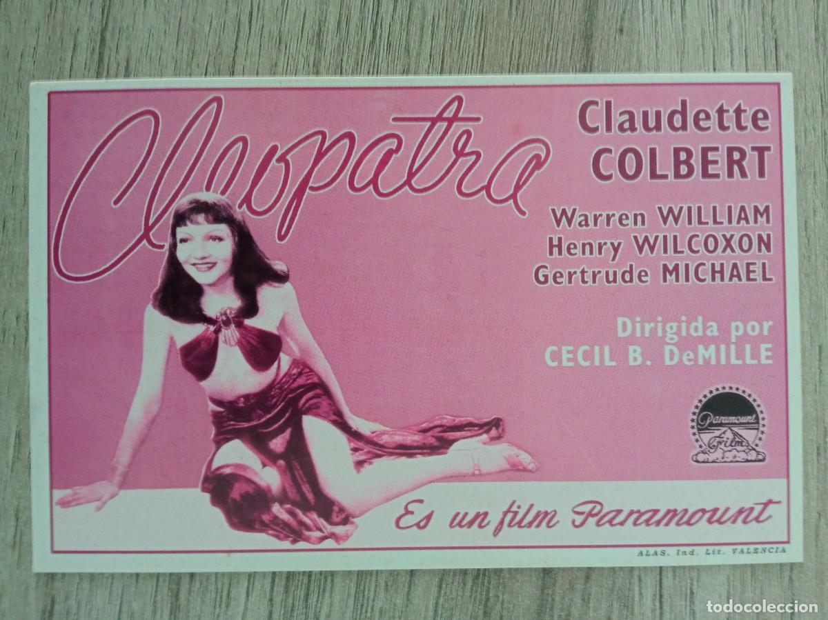 Cine: CLEOPATRA, CLAUDETTE COLBERT, REPRODUCCION O FACSIMIL ACARTONADO DE LOS A&Ntilde;OS 80