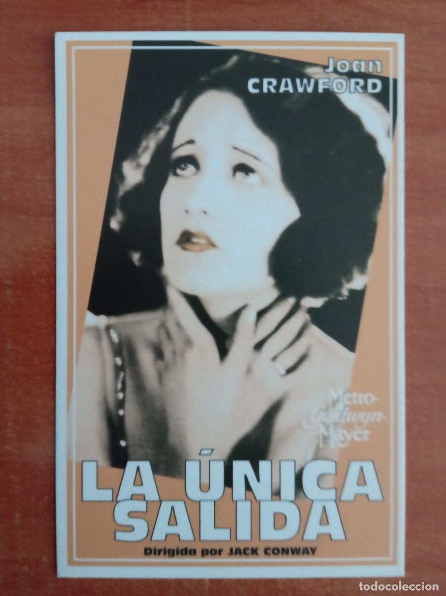 Cine: LA &Uacute;NICA SALIDA, JOAN CRAWFORD, REPRODUCCI&Oacute;N O FACSIMIL ACARTONADO DE LOS A&Ntilde;OS 80