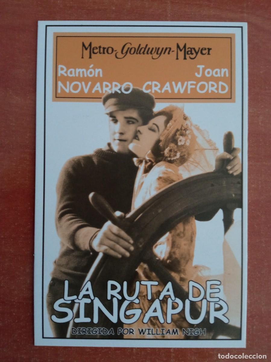 Cine: LA RUTA DE SINGAPUR, RAMON NOVARRO, JOAN CRAWFORD, REPRODUCCI&Oacute;N O FACSIMIL ACARTONADO DE LOS A&Ntilde;OS80