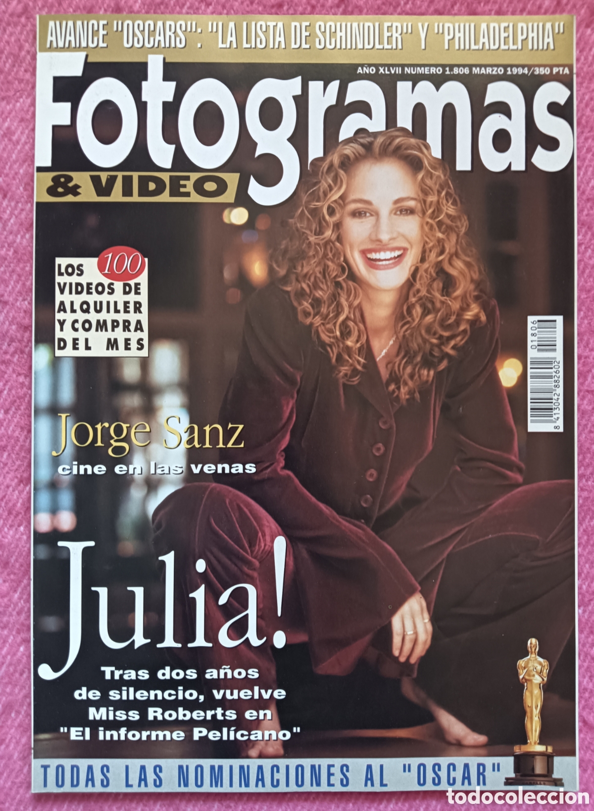 Cine: Magazine FOTOGRAMAS 1806 - Julia Roberts / Steven Spielberg / Tom Hanks /Jorge Sanz
