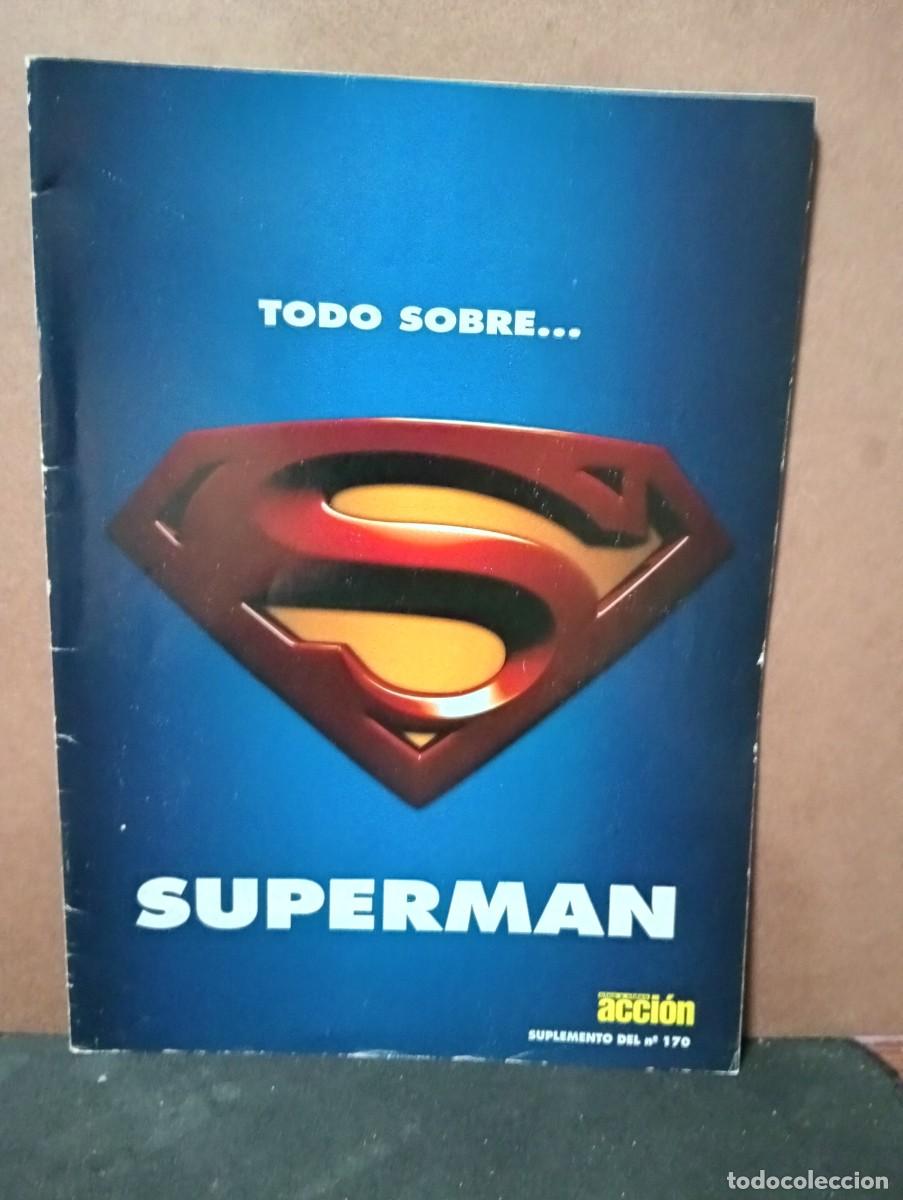 Cine: &rdquo;Todo sobre SUPERMAN &rdquo; suplemento de ACCION