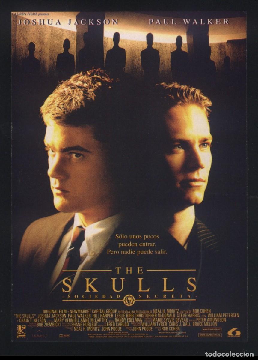 Cine: Q-12025- The Skulls: Sociedad Secreta (Ficha t&eacute;cnica) Joshua Jackson - Paul Walker