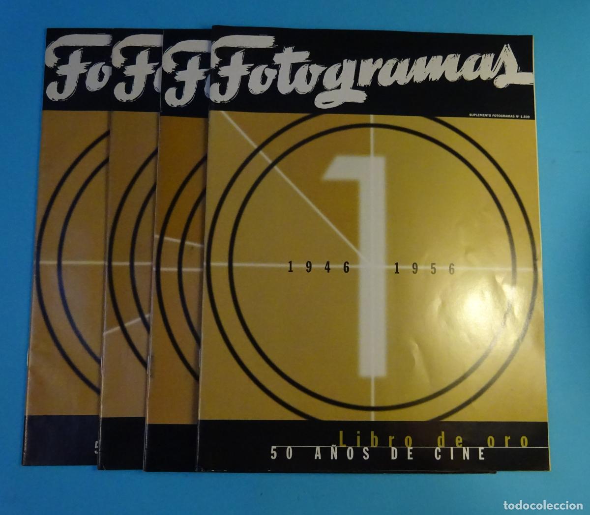 Cine: FASC&Iacute;CULOS 1, 2, 3, 5 DEL LIBRO DE ORO. CINCUENTA A&Ntilde;OS DE CINE 1946 - 1996. REVISTA FOTOGRAMAS