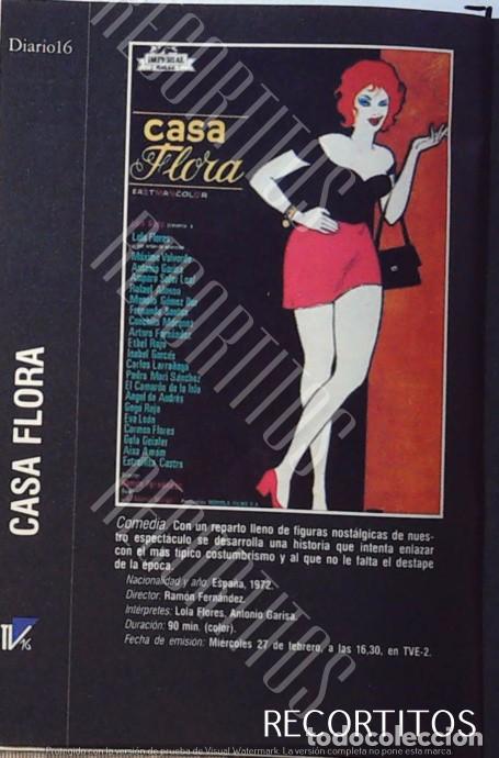 Cine: casa flora lola flores camaron concha marquez piquer estrellita castro antonio garisa