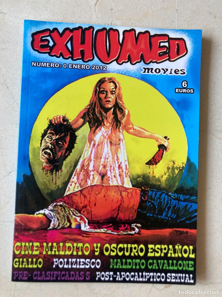 Cine: LIBRO - EXHUMED MOVIES N&ordm; 0 (1&ordf; EDICION) - FANZINE DE CINE OSCURO, MALDITO Y DE CULTO - 92 pag.