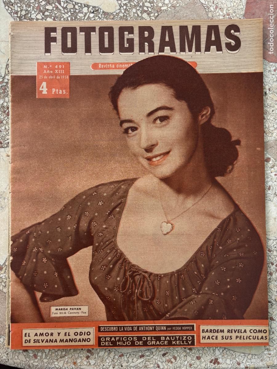 Cine: FOTOGRAMAS N&ordm; 491 a&ntilde;o 1958. MARISA PAVAN EN PORTADA. ANTHONY QUINN. GRACE KELLY. SILVANA MANGANO.