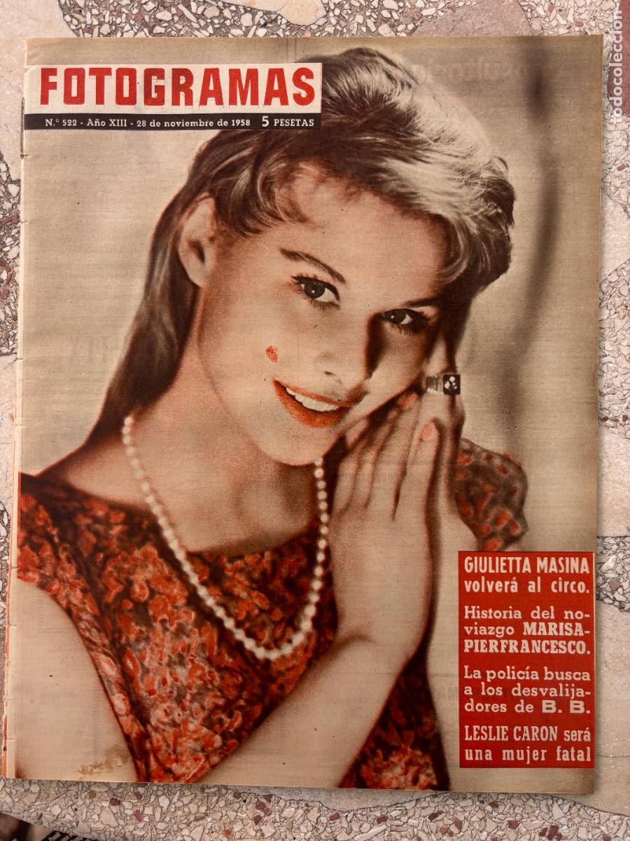 Cine: FOTOGRAMAS N&ordm; 522 A&Ntilde;O 1958. GIULIETTA MASINA. MARISA PIERFRANCESCO. LESLIE CARON.