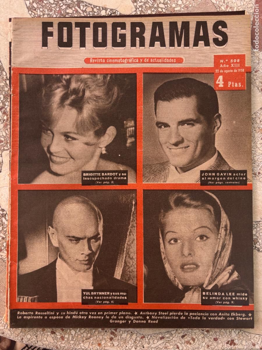 Cine: FOTOGRAMAS N&ordm; 508 A&Ntilde;O 1958. JOHN GAVIN. BRIGITTE BARDOT. YUL BRYNNER. BELINDA LEE.