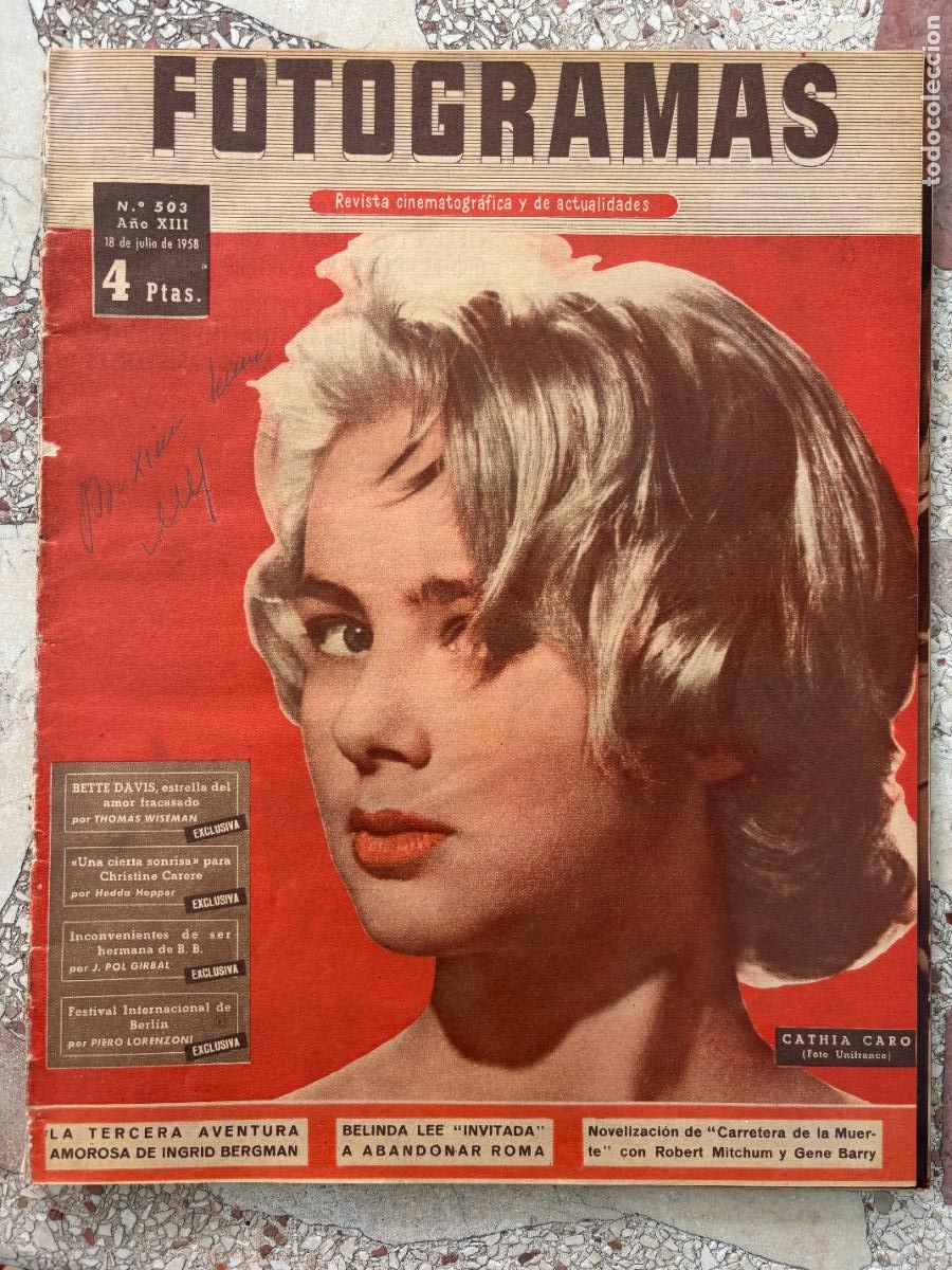 Cine: FOTOGRAMAS N&ordm; 503 A&Ntilde;O 1958. CATHIA CARO EN PORTADA. BETTE DAVIS. CHRISTINE CARERE. INGRID BERGMAN.