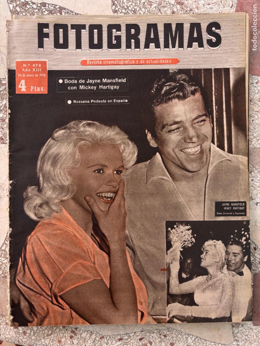 Cine: FOTOGRAMAS N&ordm; 478 A&Ntilde;O 1958. BODA DE JAYNE MANSFIELD Y MIKEY HARTIGAY EN PORTADA. ROSSANA PODESTA.