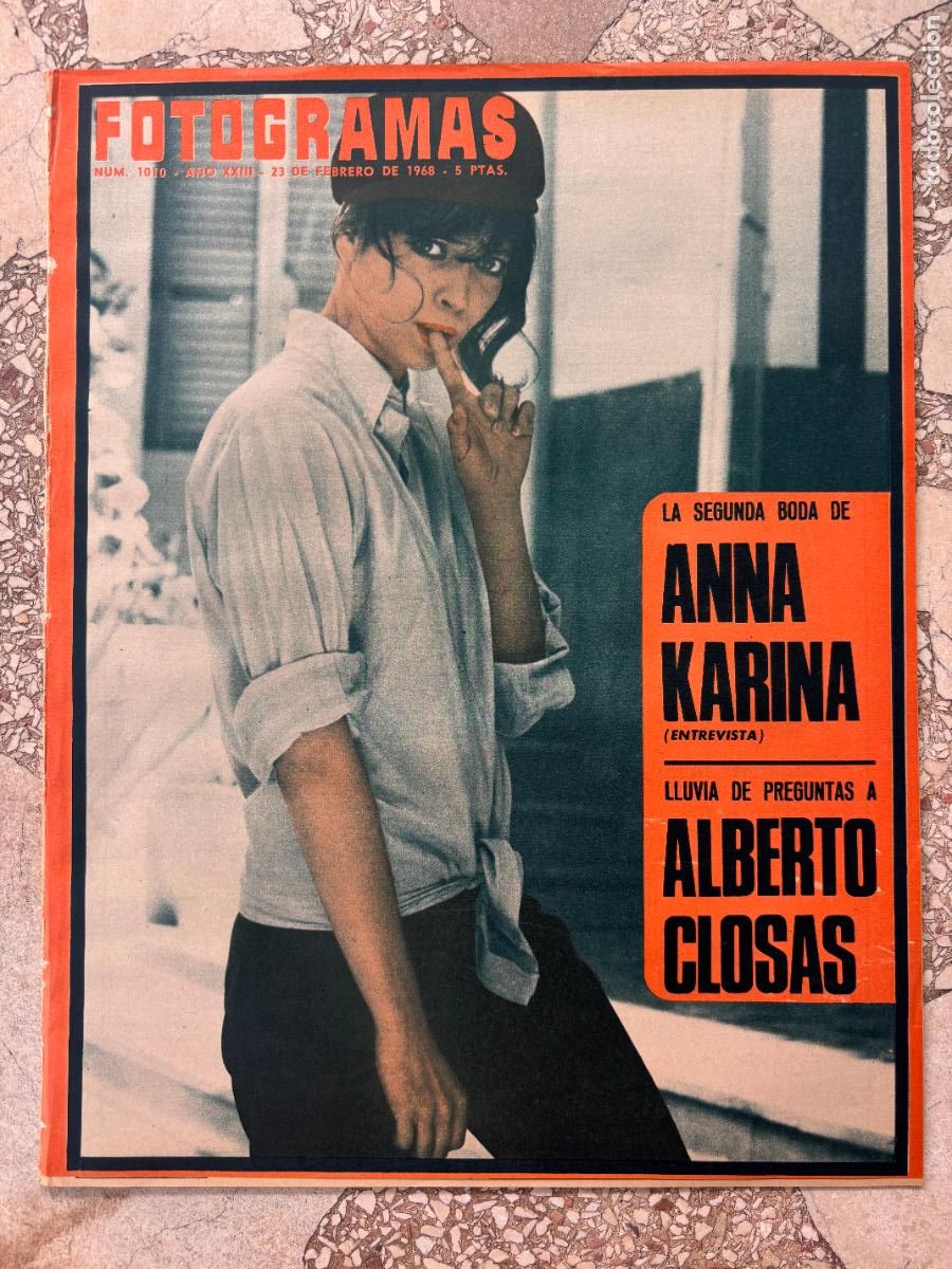 Cine: FOTOGRAMAS N&ordm; 1010 a&ntilde;o 1968. ANNA KARINA EN PORTADA. ENTREVISTA. ALBERTO CLOSAS.