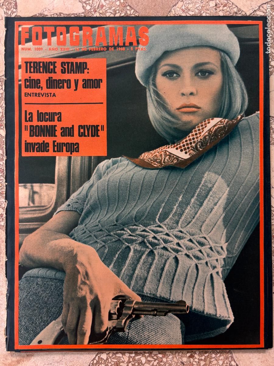 Cine: FOTOGRAMAS N&ordm; 1009 a&ntilde;o 1968. FAYE DUNAWAY EN PORTADA. TERENCE STAMP. DON CAMILO.
