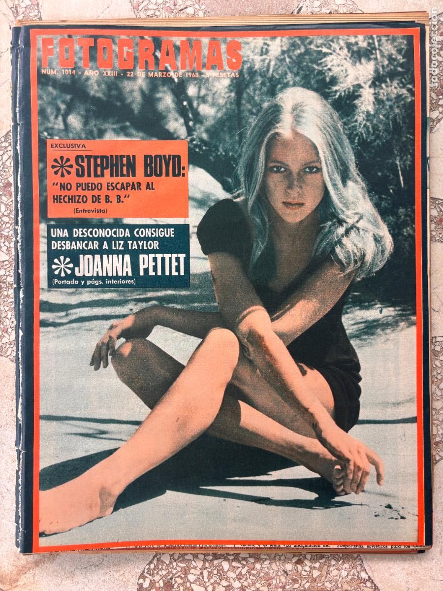 Cine: FOTOGRAMAS N&ordm; 1014 a&ntilde;o 1968. JOANNA PETTET EN PORTADA. STEPHEN BOYD. PIA DEGENMARK.