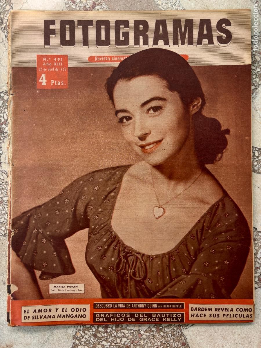 Cine: FOTOGRAMAS N&ordm; 491 a&ntilde;o 1958. MARISA PAVAN EN PORTADA. ANTHONY QUINN. GRACE KELLY. SILVANA MANGANO.