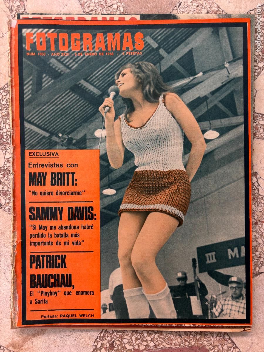 Cine: FOTOGRAMAS N&ordm; 1003 a&ntilde;o 1968. RAQUEL WELCH EN PORTADA. ENTREVISTA CON MAY BRITT. SAMMY SAVIS.
