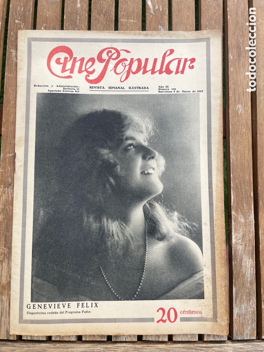 Cinema: Cine Popular. 8 de marzo de 1923. N&uacute;mero 106. Genevieve F&eacute;lix.