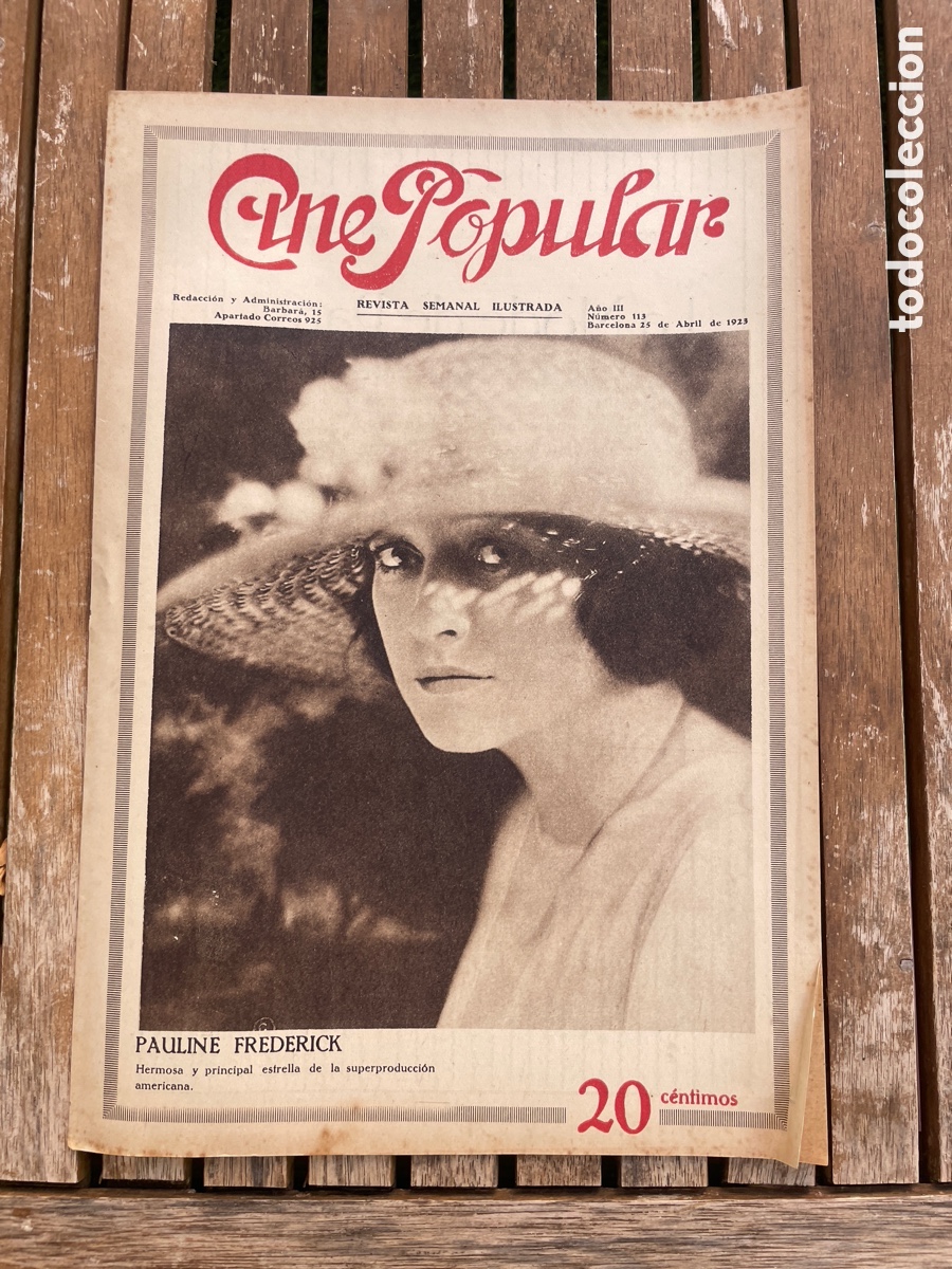 Cinema: Cine Popular. 25 de abril de 1923. N&uacute;mero 113. Paul&iacute;ne Frederick.