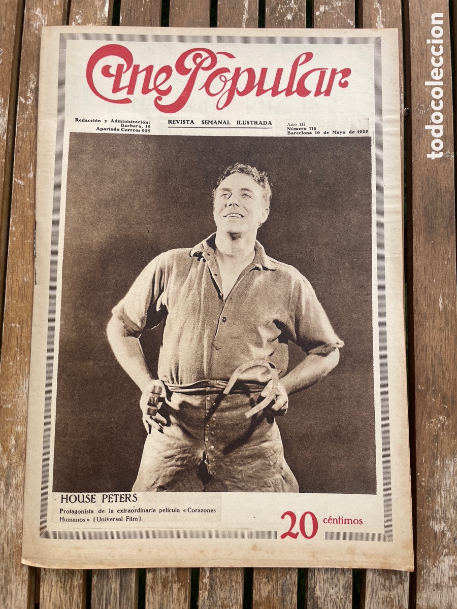 Cin&eacute;ma: Cine Popular. 10 de mayo de 1923. N&uacute;mero 116. House Peters.