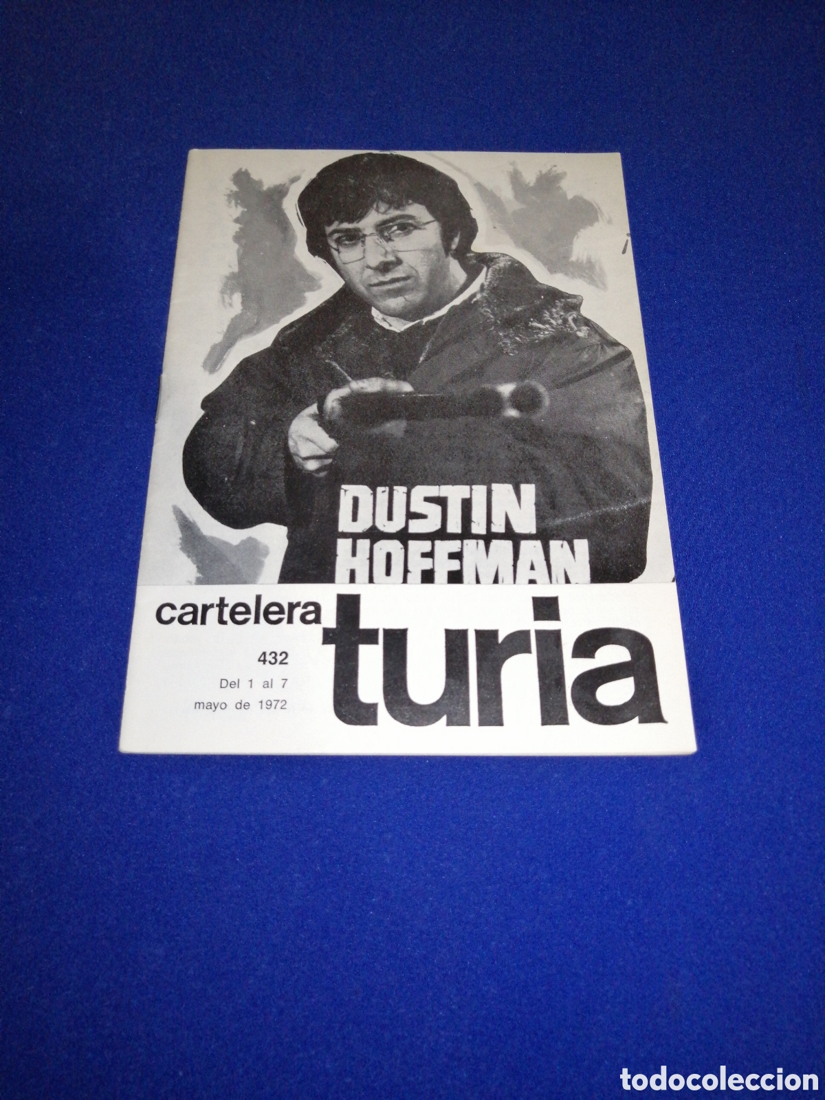 Cinema: CARTELERA TURIA N&Uacute;MERO 432 PORTADA DUSTIN HOFFMAN