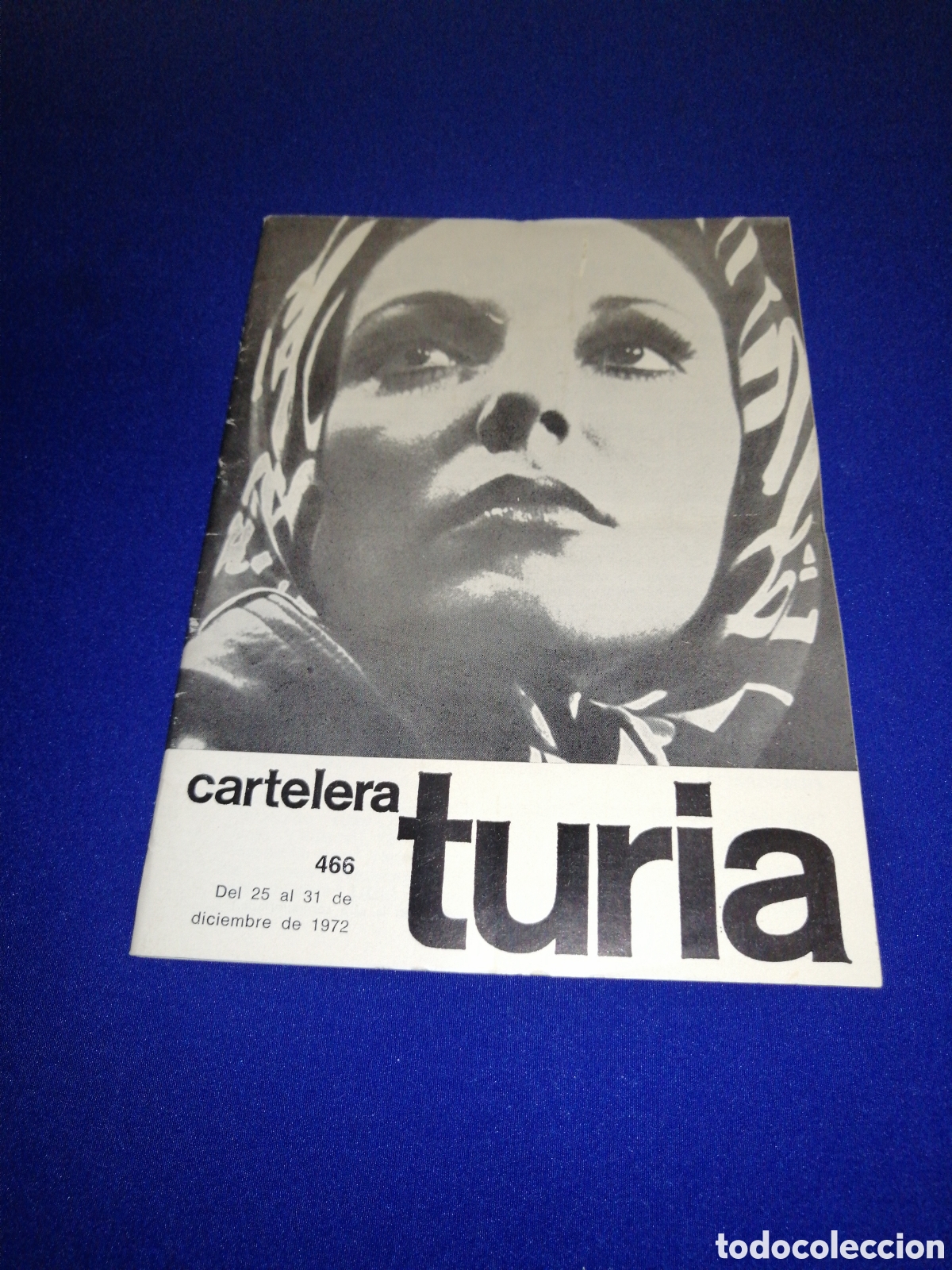 Cin&eacute;ma: CARTELERA TURIA N&Uacute;MERO 466 A&Ntilde;O 1972 PORTADA JOAN COLLINS