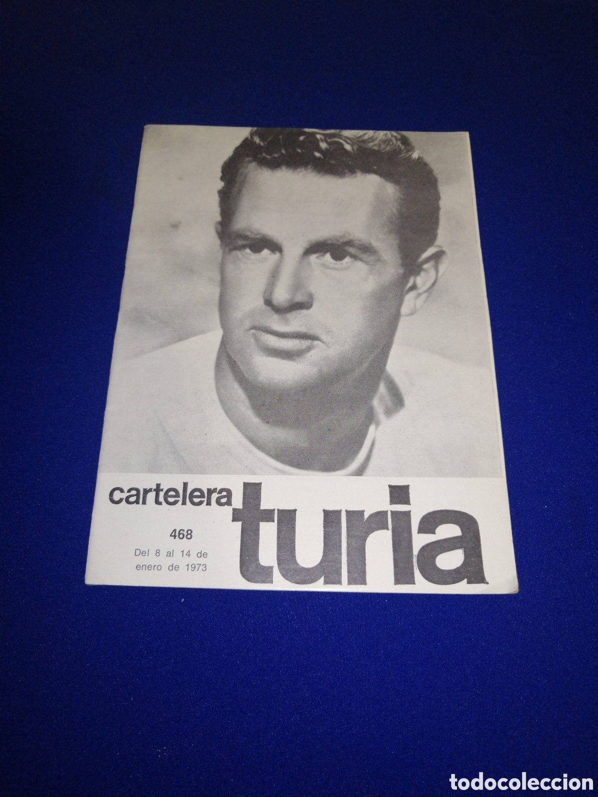 Cin&eacute;ma: CARTELERA TURIA N&Uacute;MERO 468 A&Ntilde;O 1973 PORTADA STERLING HAYDEN