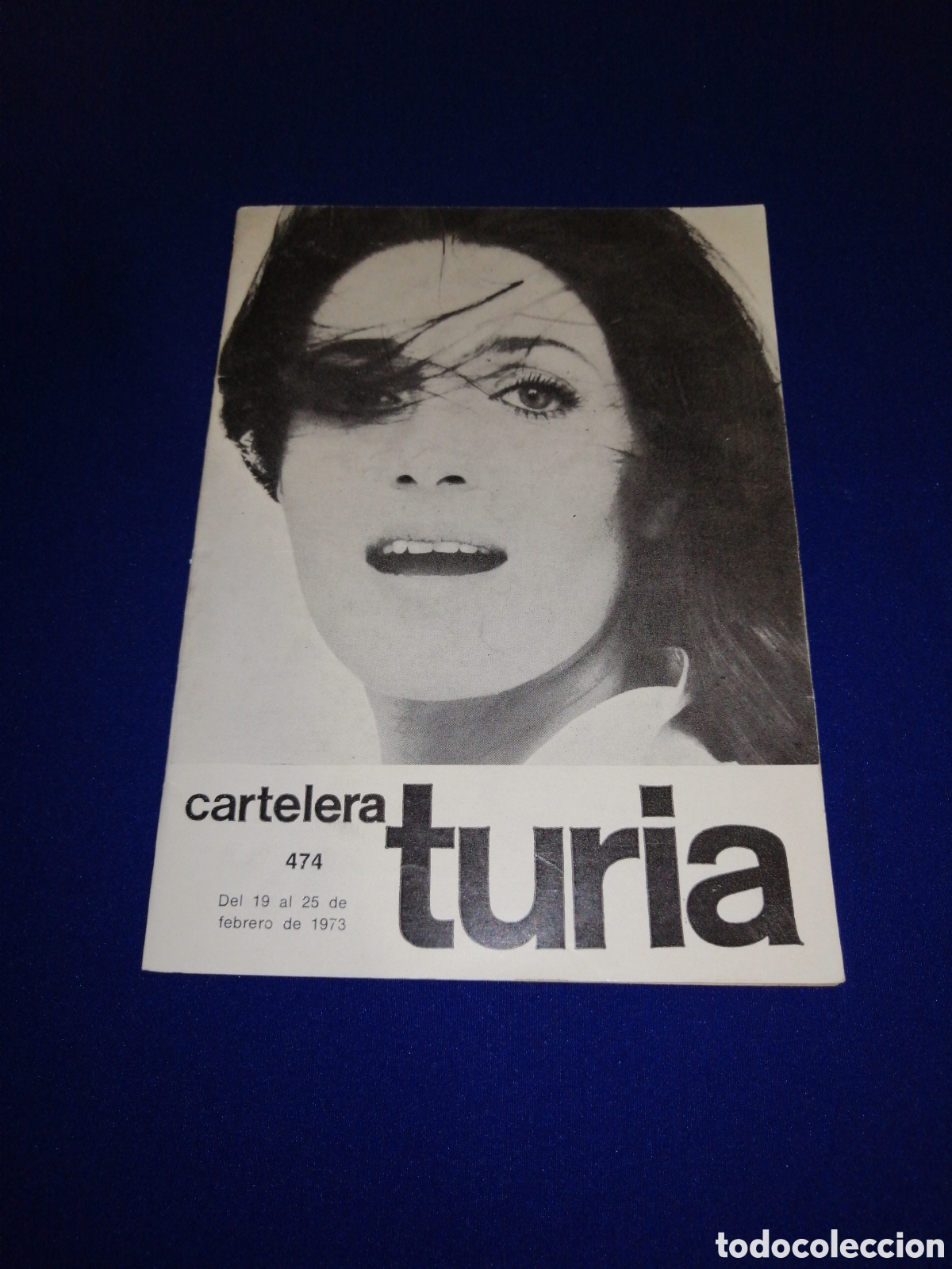 Cinema: CARTELERA TURIA N&Uacute;MERO 474 A&Ntilde;O 1973 PORTADA FRANCOISE FABIAN