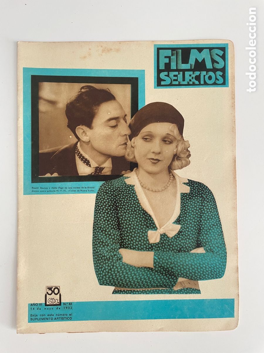 Cinema: Films selectos. 14 mayo 1932. N&uacute;mero 83. Buster, Keaton y Anita Page.