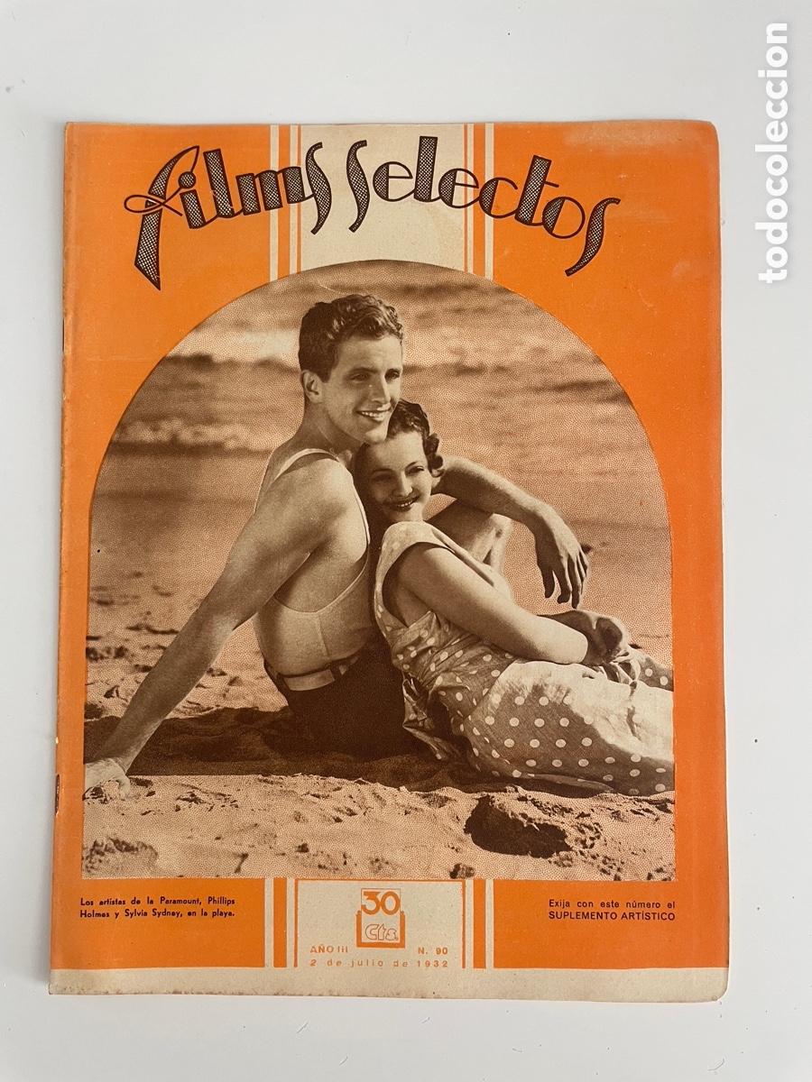 Kino: Films selectos. Dos julio 1932. N&uacute;mero 90. Philips Holmes y Silvia Sidney