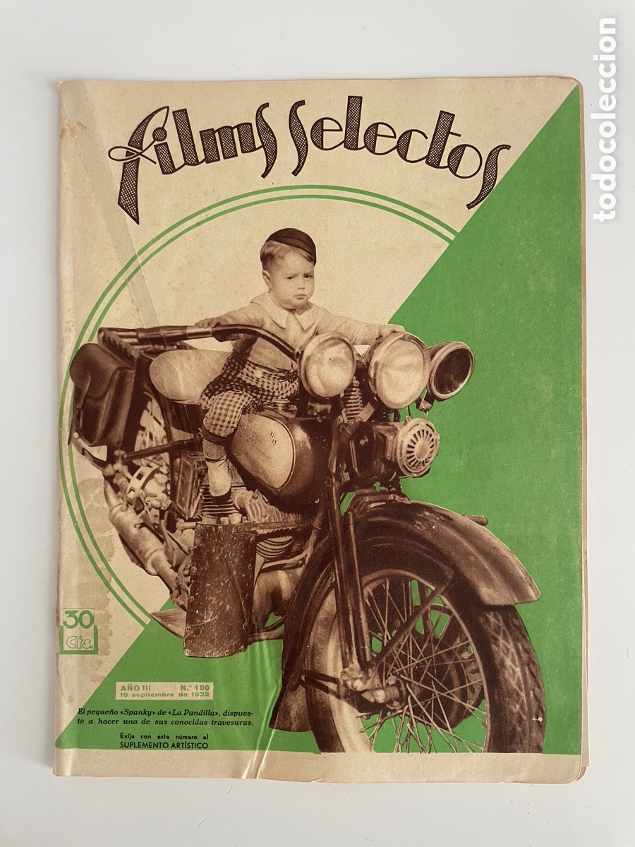 Cinema: Films selectos. 19 septiembre. 1932. N&uacute;mero 100. Spanky.