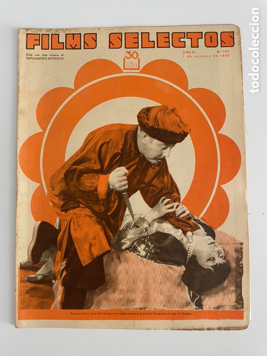 Cinema: Ciem, selectos. Uno octubre 1932. N&uacute;mero 103. Warner Oland y Anna May Wong