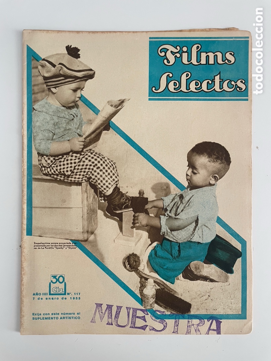 Cin&eacute;ma: Films selectos. Siete enero 1933. N&uacute;mero 117. Spanky y Stymie.