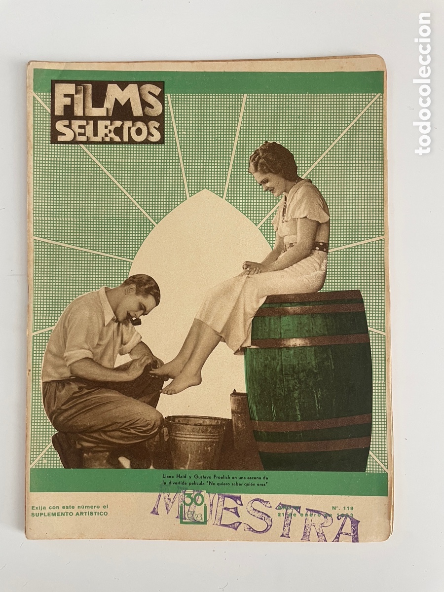 Cinema: Films, selectos,. 21 enero 1933. N&uacute;mero 119. Liane Haid y Gustavo Froelich