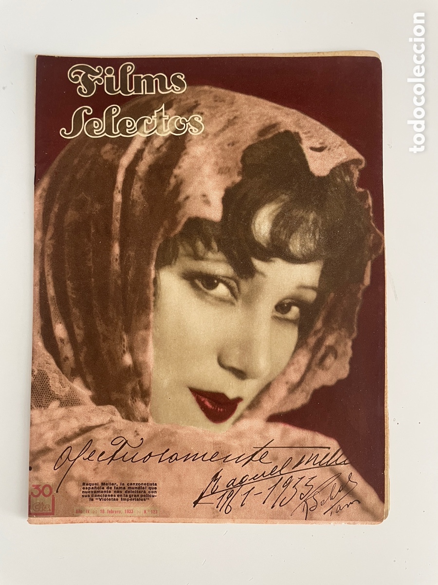 Cin&eacute;ma: Zeus selectos. 18 febrero 1933. N&uacute;mero 123. Raquel Meller.