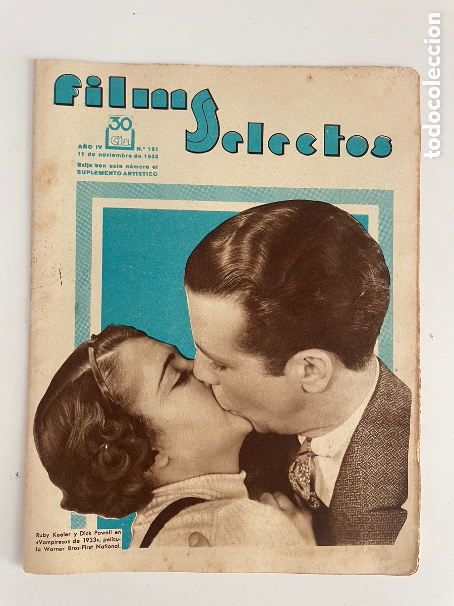 Cinema: Films, selectos,. 11 de noviembre 1933. N&uacute;mero 161. Ruby Keeler y Dick Powell.