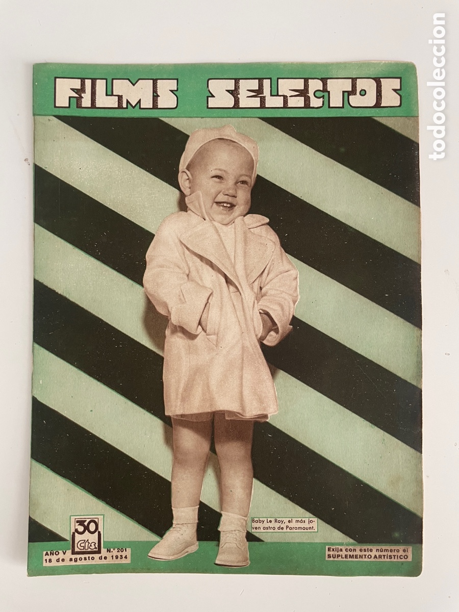 Cin&eacute;ma: Fianza selectos. 18 agosto 1934. N&uacute;mero 201. Baby LeRoy.