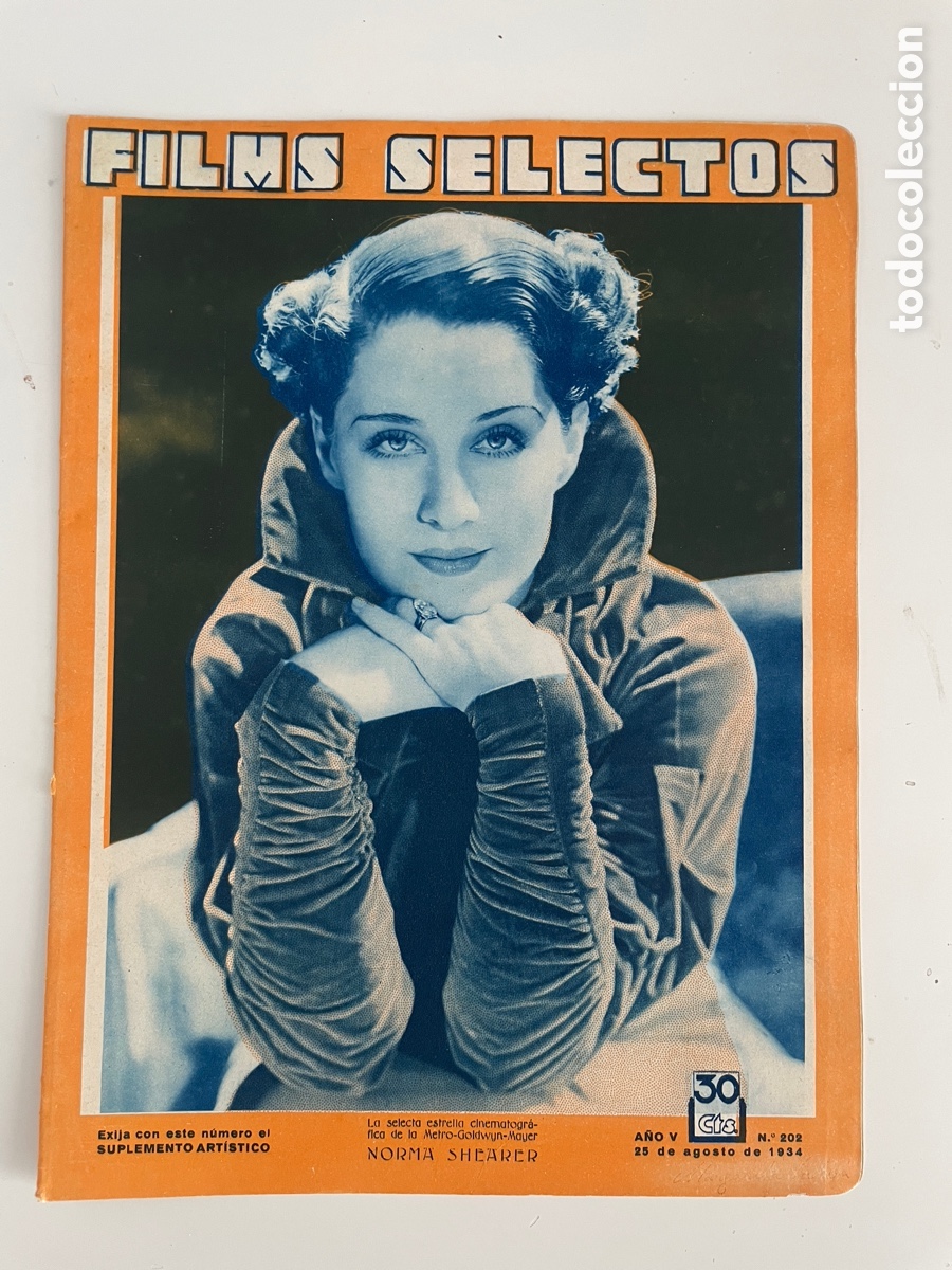 Cin&eacute;ma: Films selectos. 25 agosto 1934. N&uacute;mero 202. Norma Shearer.