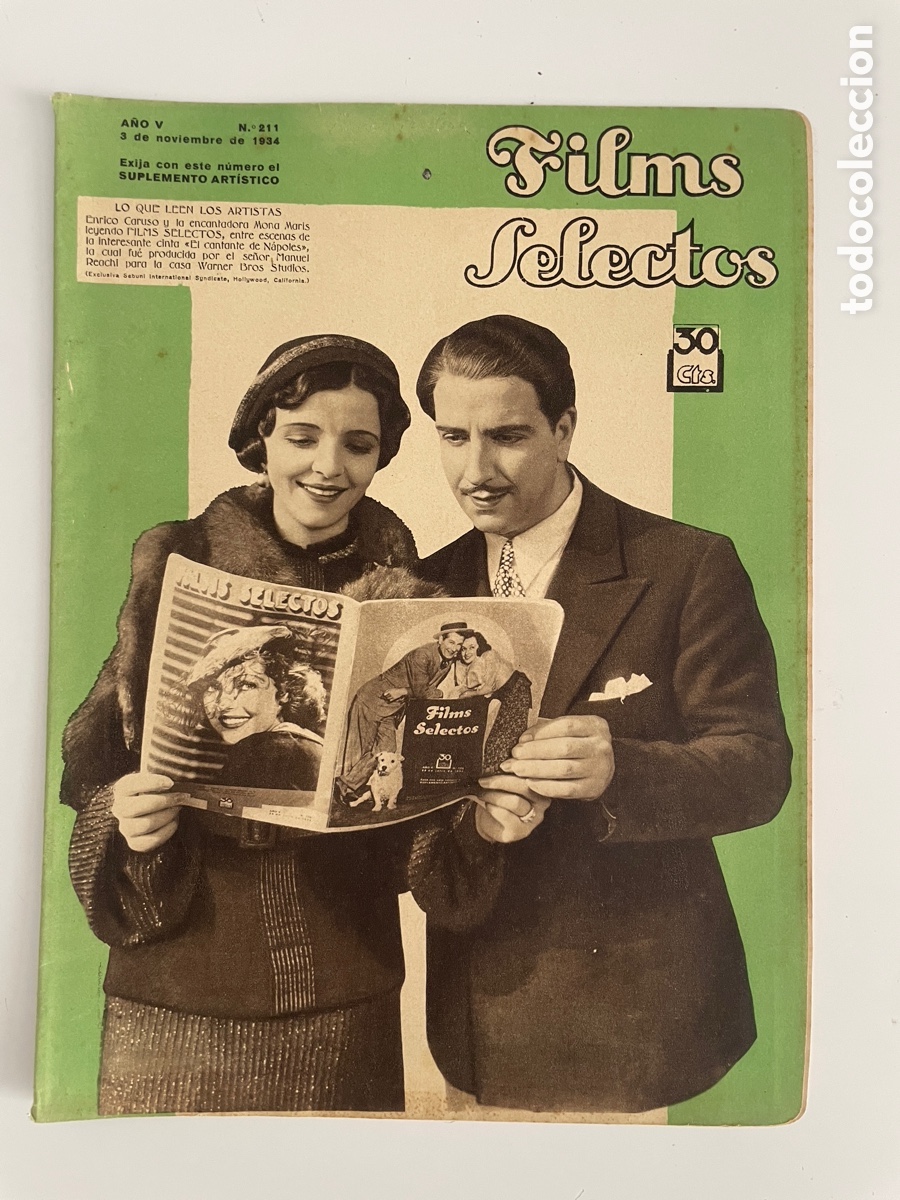 Cinema: Films selectos. Tres noviembre 1934. N&uacute;mero 211. Enrico Caruso y Mona Maris.