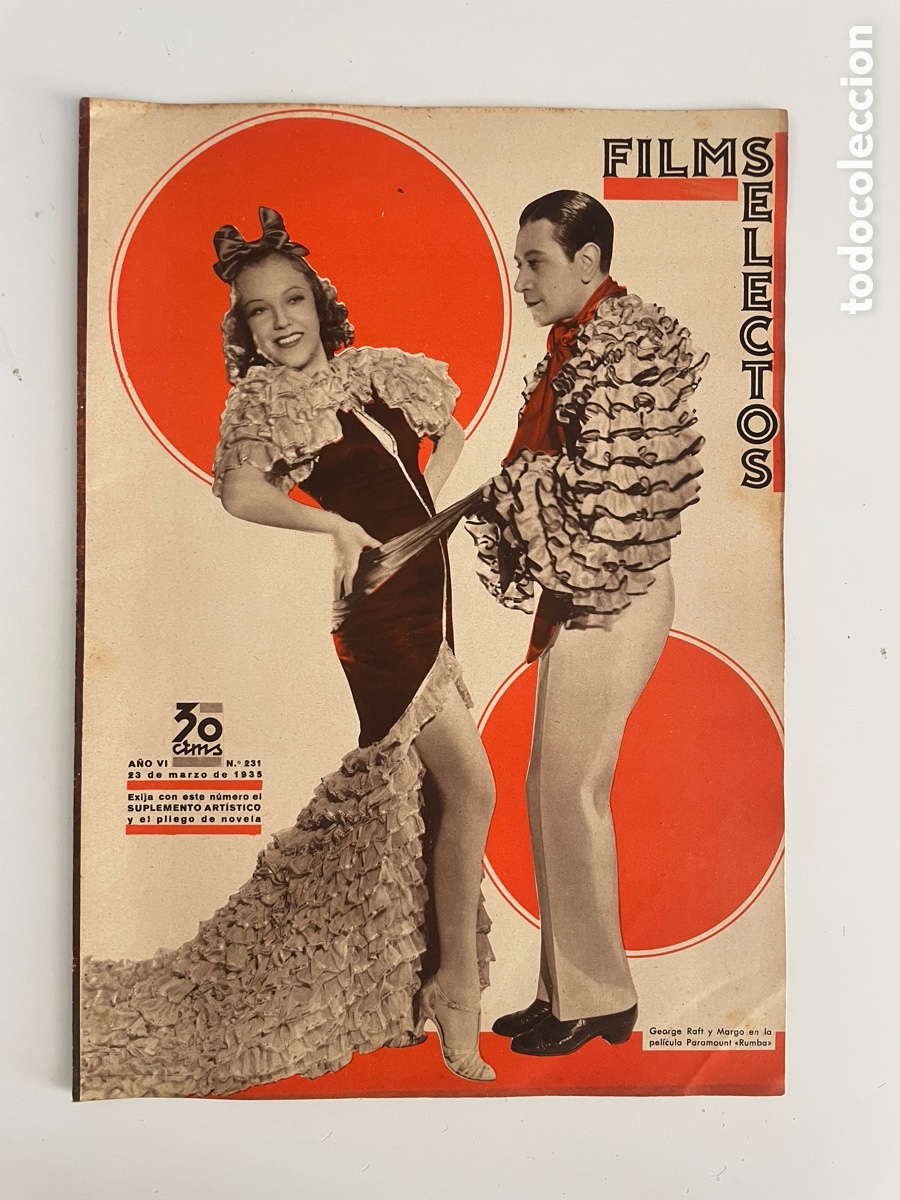 Cinema: Films, selectos,. 23 marzo 1935. N&uacute;mero 231. George Raft y Margo.