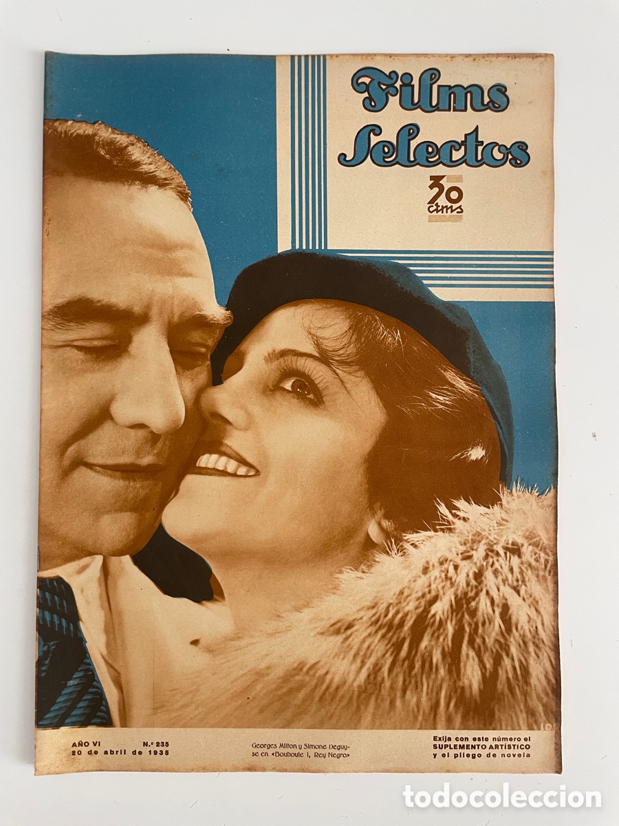 Cinema: Films selectos. 20 de abril de 1935. N&uacute;mero 235. Georges Milton y Simone Deguyse.
