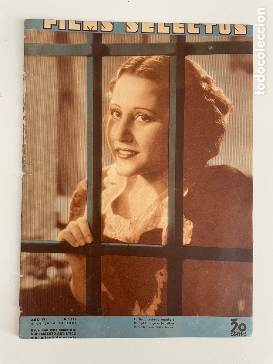 Cin&eacute;ma: Films selectos. 4 julio 1936. N&uacute;mero 298. Raquel Rodrigo.